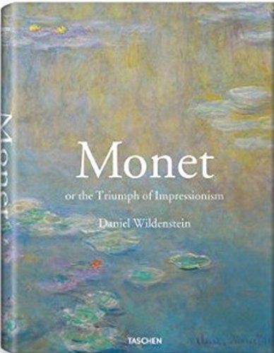 Monet or The Triumph of Impressionism - Wildenstein, Daniel