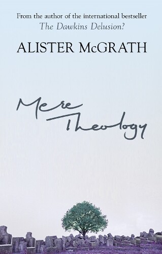 Thumbnail - Alister Mcgrath Mere Theology (taschenbuch)