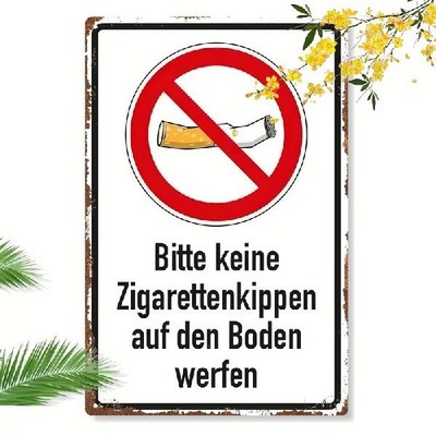 Blechschild Keine Zigarettenkippen auf Boden werfen Vintage Metallschild TEL2732