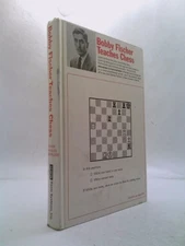Bobby Fischer Teaches Chess,
