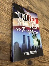 The United States in Prophecy by Nina Harris *autographed