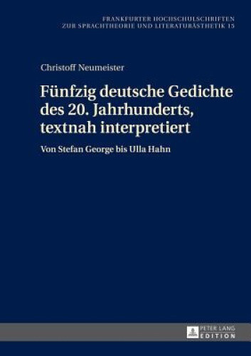 Thumbnail - Fuenfzig Deutsche Gedichte Des 20. Jahrhunderts, Textnah