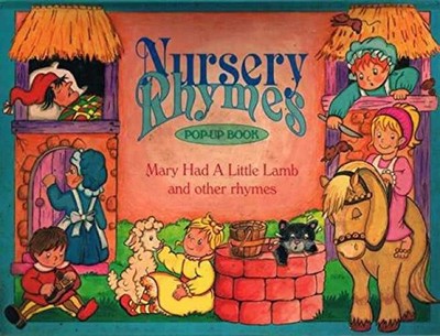 Wee Willie Winkie / Mary Had a - Hardcover, by Nursery Rhyme Pop-up - Acceptable