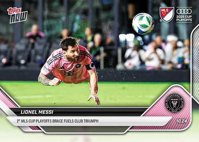 Lionel Messi 1st Playoffs Brace Win - 2025 MLS Topps NOW - Card