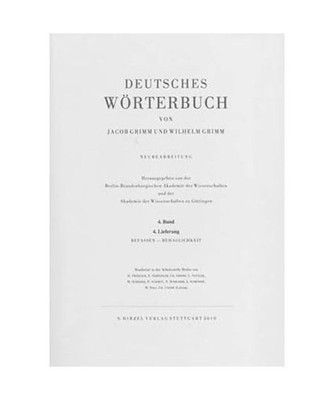 Grimm, Dt. Wörterbuch Neubearbeitung: Band IV: Lieferung 4 Befassen - Behaglich