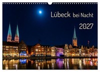 "Calendar 2027 · US Version · LüBeck By Night (Wall Calendar 2027 17\" × 12\" Lands"