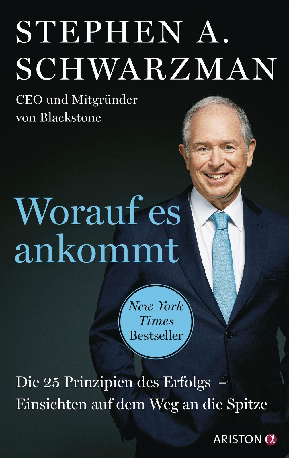 Thumbnail - Worauf Es Ankommt | Stephen Schwarzman | Deutsch | Buch | 448 S. |