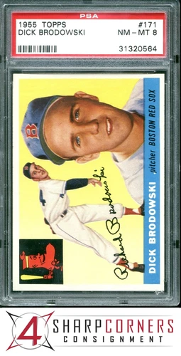 1955 TOPPS #171 DICK BRODOWSKI RED SOX PSA 8