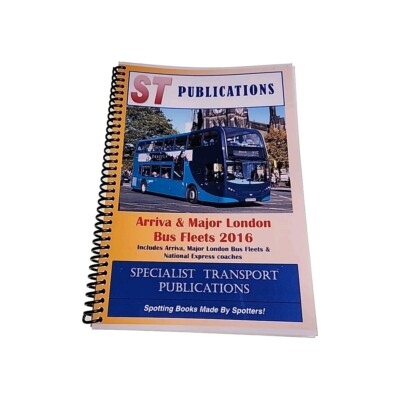 ST Publications Bus Fleets Arriva Major London 2016 Book