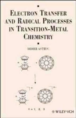 Electron Transfer and Radical Processes in Transition-Metal C... - 9780471185888