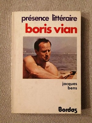 Literarische Präsenz Boris Vian | Jacques Bens | Guter Zustand