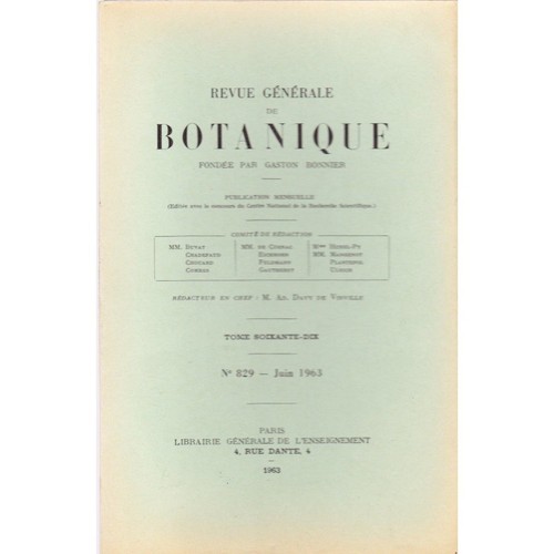 REVUE GÉNÉRALE de BOTANIQUE par Gaston BONNIER N°829 Juin 1963 Illustration RARE