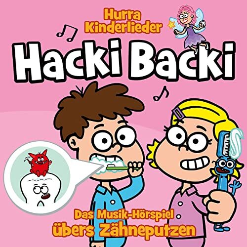 Thumbnail - Hurra Kinderlieder Hacki Backi - Das Musik-horspiel Ubers Zahneputzen