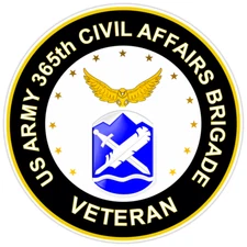 US Army 365th Cavil Affairs Brigade Veteran Bumper Sticker Military Decal 5"