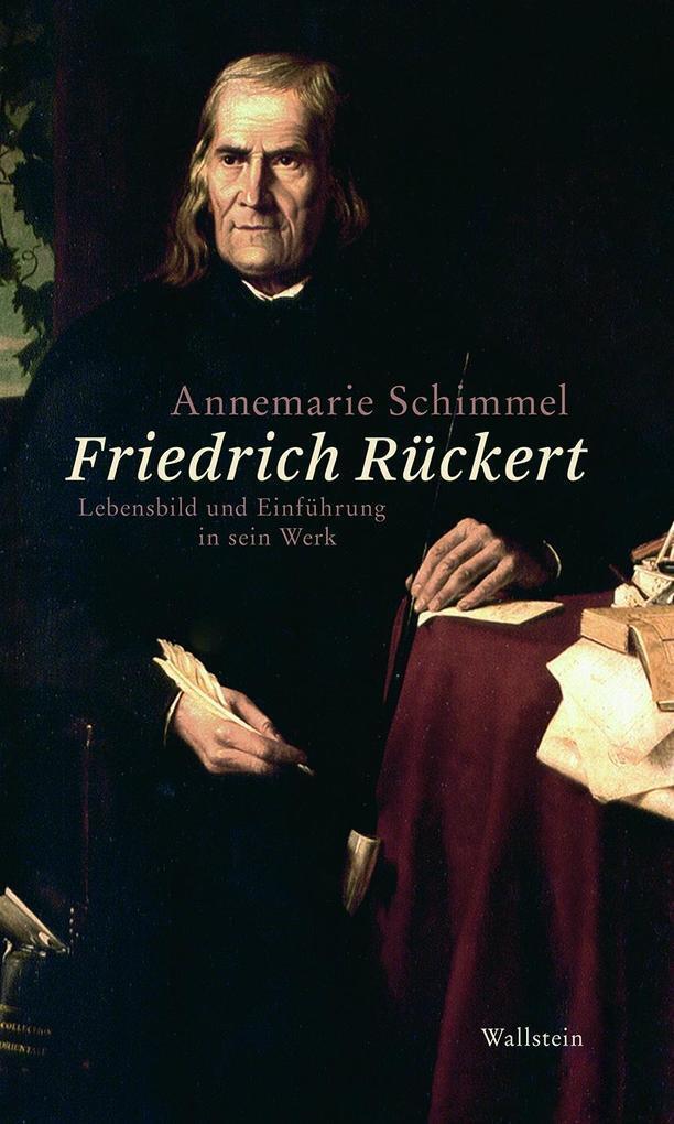 Thumbnail - Friedrich Rückert | Annemarie Schimmel | 2015 | Deutsch