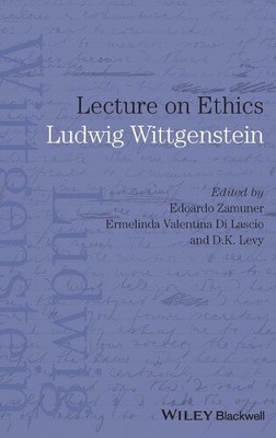 Lecture on Ethics by Ludwig Wittgenstein
