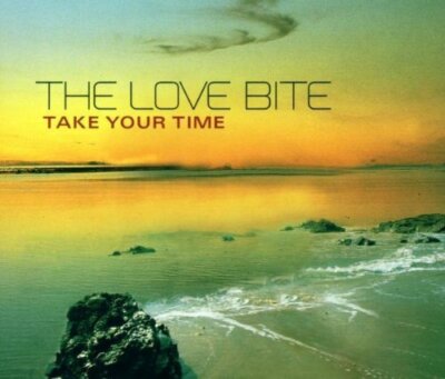 Love Bite Take your time (2000) [Maxi-CD]