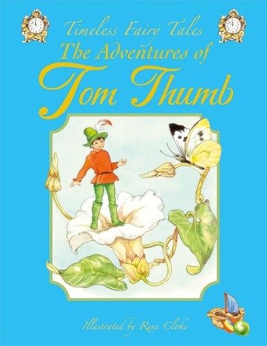 Rene Cloke Tom Thumb (Tascabile) Timeless Fairy Tales