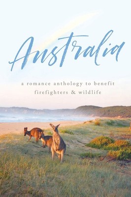 AUSTRALIA: A Romance Anthology by Warren