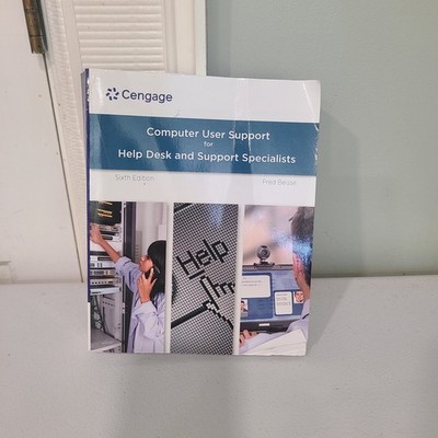 Computer User Support for Help Desk and Support Specialists by Fred Book