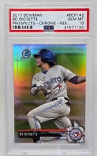 2017 Bowman Chrome Refractor BO BICHETTE RC CARD /499 PSA 10 GEM MINT
