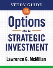 Study Guide for Options as a Strategic Investment 5th Edition - paperback Mc...