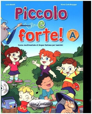 Piccolo e forte! A - Libro + online audio | Lucia Maddii | Taschenbuch | 112 S.