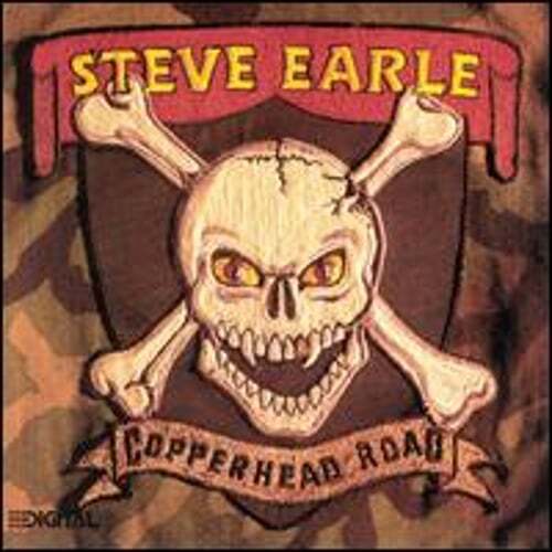 Copperhead Road by Steve Earle: Used