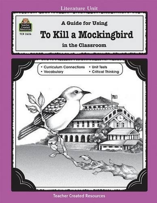 #ad A Guide for Using To Kill a Mocking... Teacher Created $7.69