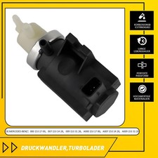 Druckwandler Turbolader für Mercedes W221 W212 C207 S212 C204 205 W166 W222 W447 Druckwandler Turbolader für Mercedes W221 W212 C207 S212 C204 205 W166 W222 W447