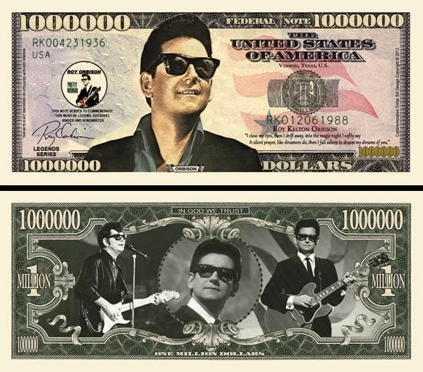 Roy Orbison Million Dollar Bill Play Funny Money Novelty Note + FREE SLEEVE
