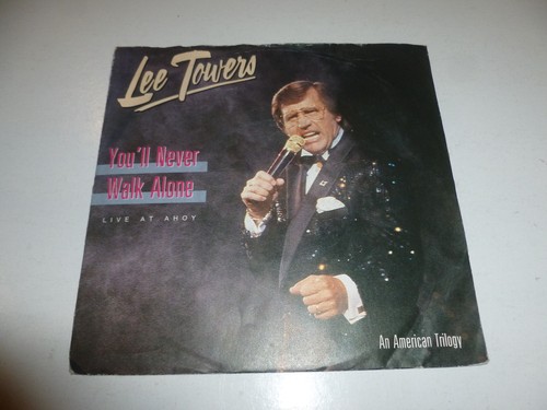 LEE TOWERS - You'll Never Walk Alone - 1987 German 2-track 7" Juke Box