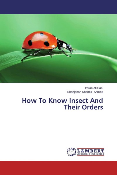 How To Know Insect And Their Orders Imran Ali Sani (U. A.) Taschenbuch 68 S.-image