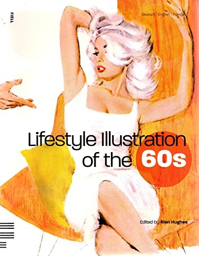 洋書 Lifestyle Illustration of the 50's/60's Lifestyle Illustration of the 50's/60's