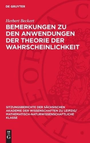 Herbert Beckert Bemerkungen Zu Den Anwendungen Der Theorie Der Wahrsc (Hardback)