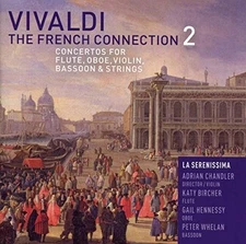 Antonio Vivaldi - French Connection 2  Concertos For Flute Oboe Violin - Z4z