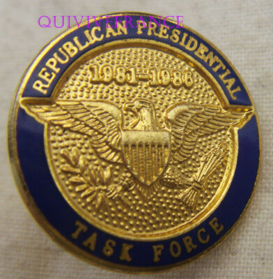 BG10779 - Abzeichen REPUBLIKANISCHE PRÄSIDENTSCHAFT TASK FORCE 1981-1986 RONAL REAGAN
