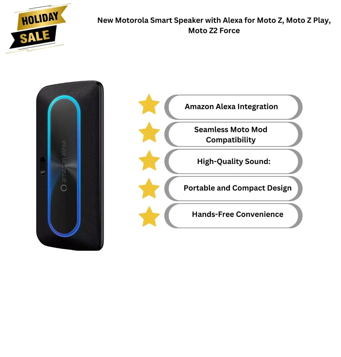 Motorola Smart Speaker with Amazon Alexa for Moto Z, Moto Z Play, Moto Z2  Force