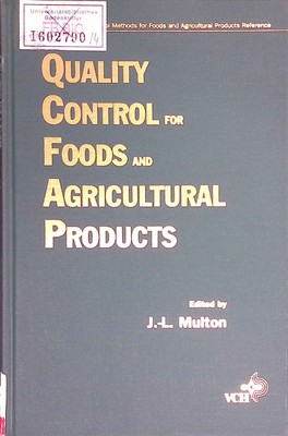 Quality Control for Foods and Agricultural Products. Analysis & Control Methods 