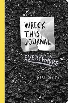 Wreck This Journal Everywhere von Smith, Keri | Buch | Zustand sehr gut