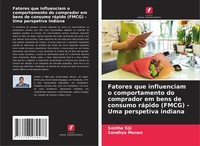 Fatores Que Influenciam O Comportamento Do Comprador Em Bens De Consumo...
