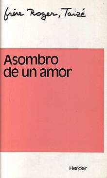 Asombro de un amor : primera parte: Primera parte. Diari... | Buch | Zustand gut