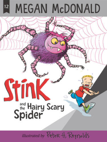 Stink and the Hairy Scary Spider - Paperback By McDonald, Megan - GOOD
