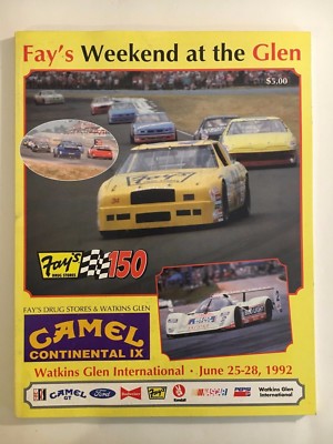 Race Program - Watkins Glen FAY'S 150 WEEKEND AT THE GLEN - June 25 - 28, 1992