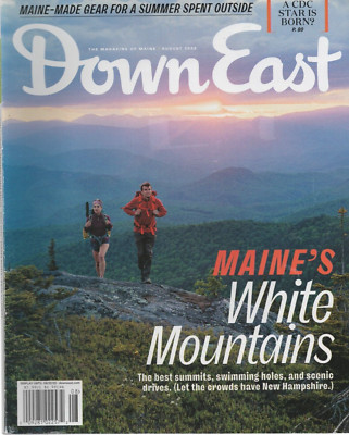 Down East Magazine Maine Aug 2022 White Mountains Summer Summits Swimming