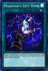 Magician's Left Hand (INCH-EN058) - Super Rare - 1st Edition