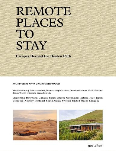 Remote Places to Stay Vol. 2 by Debbie Gestalten,  Pappyn Pap... - 9783967041989