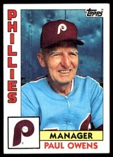 Paul Owens 1984 Topps #229 Phillies MLB READ FREE SHIPPING AutographDen