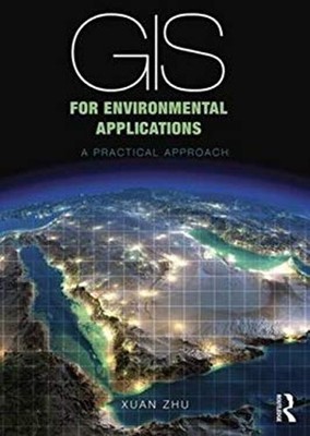 GIS for Environmental Applications : A Practical Approach Paperba
