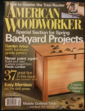 American Woodworker Magazine - May 2005 Edition - Spring Backyard Projects 